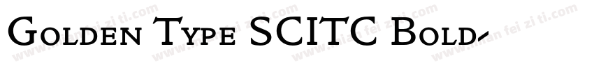 Golden Type SCITC Bold字体转换
